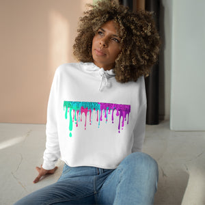 Don't Drink the Paint Crop Hoodie